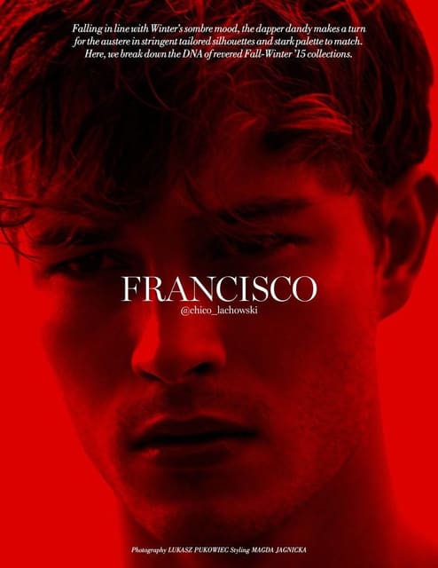 Francisco@chico_lachowski — L'Officiel Hommes Singapore