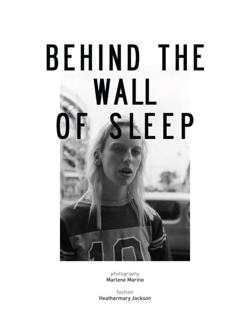 Behind the Wall of Sleep — Muse Magazine