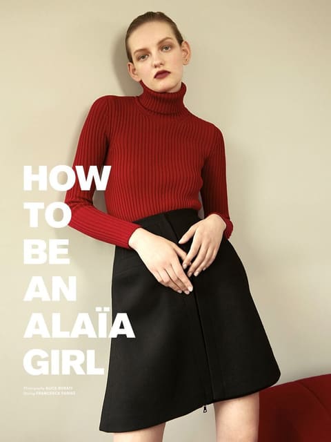 How To Be An Alaia Girl — Archetype Magazine