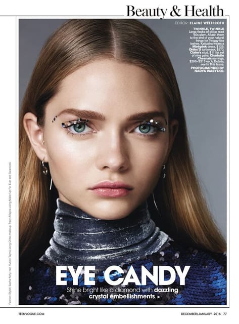 Eye Candy — Teen Vogue