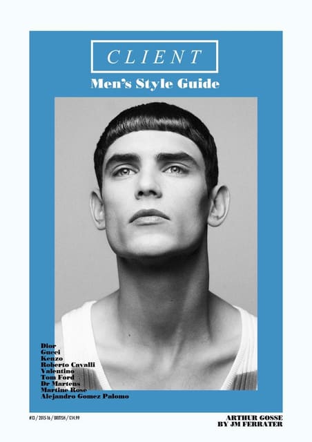Client Style Guide #13 Covers — CLIENT Magazine