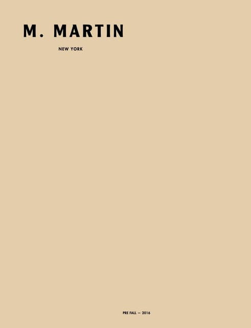 M. Martin Pre Fall 2016 Lookbook — M. Martin