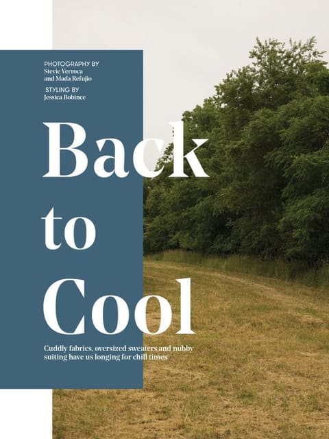 Back to Cool by Stevie Verroca & Mada Refujio — Flare Magazine