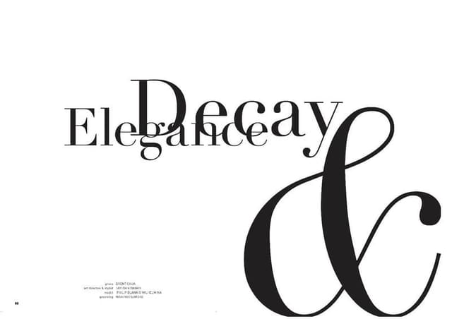 Decay & Elegance — Mandrawn Magazine