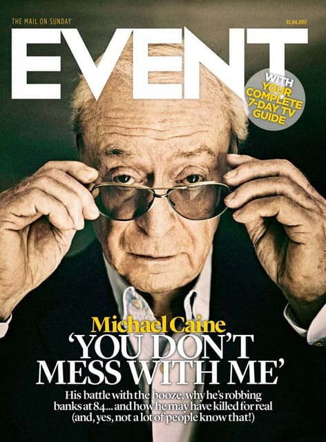Michael Caine for Event Magazine - The M...