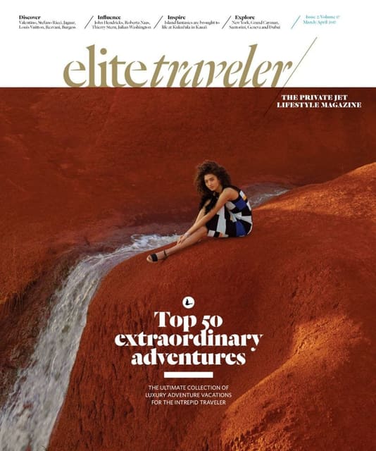 Elite Traveler March 2017 Cover — Elite Traveler Magazine