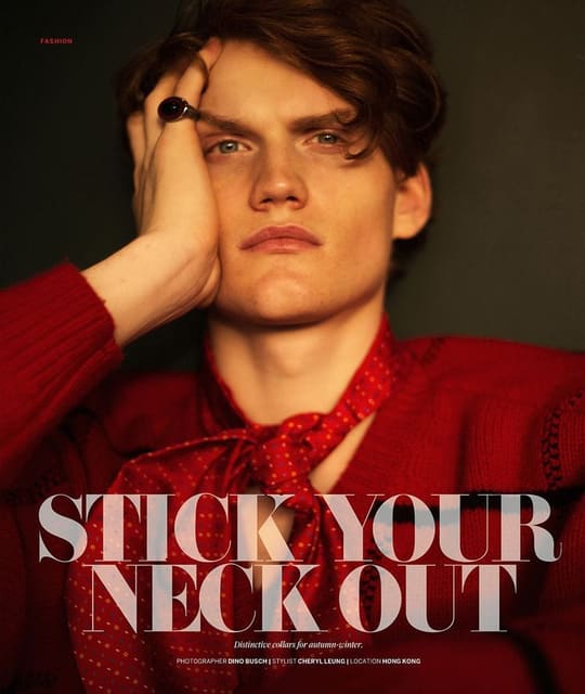 stick your neck out — SCMP Style South China Morning Post Style Magazine