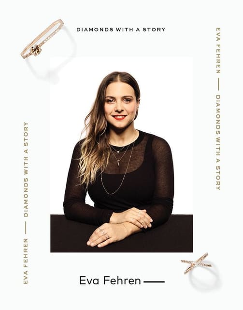 Diamonds With a Story x Eva Fehren