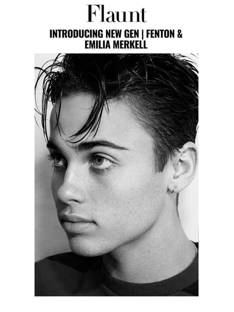 INTRODUCING NEW GEN | FENTON AND EMILIA ... — Flaunt