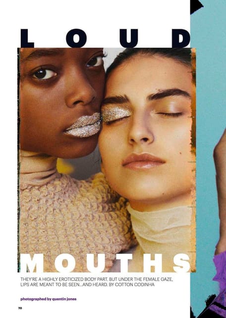 Loud Mouths — Allure Magazine