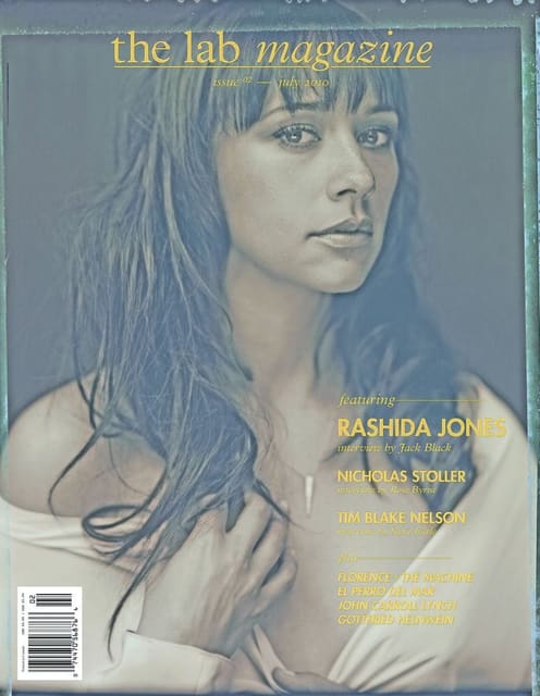 The Lab Issue 2 July 2010 Cover Rashida ... — The Lab Magazine